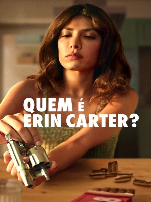 Quem é Erin Carter? : Poster