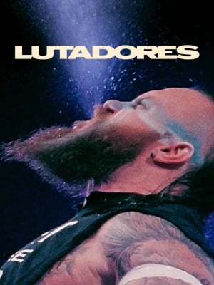 Lutadores : Poster