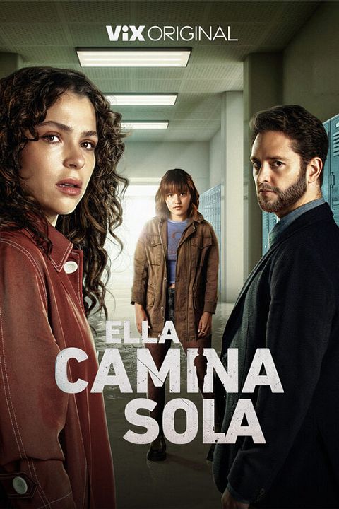 Ela Caminha Sozinha : Poster