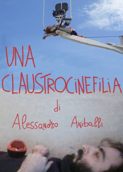 Uma Claustrocinefilia : Poster