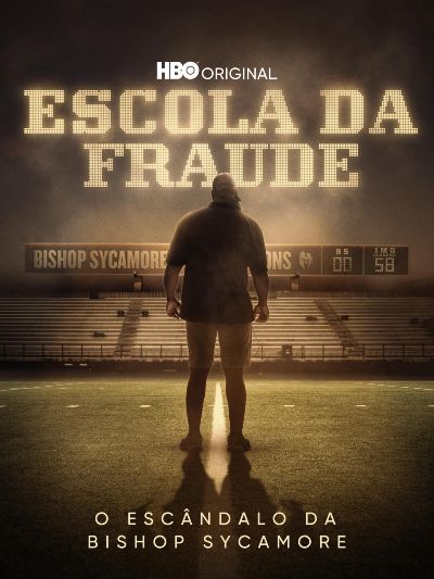 Escola da Fraude: O Escândalo da Bishop Sycamore : Poster
