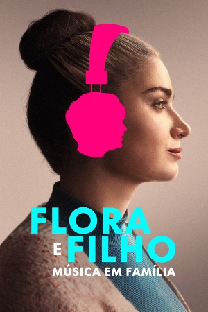 Flora e Filho - Música em Família : Poster