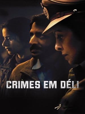 Crimes em Déli : Poster