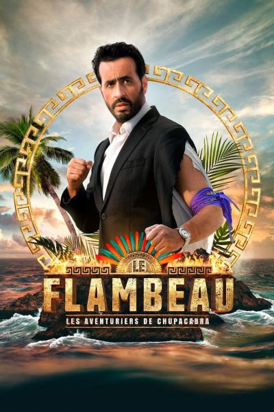 Le Flambeau, les aventuriers de Chupacabra : Poster