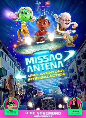 Missão Antena: Uma Aventura Intergaláctica : Poster