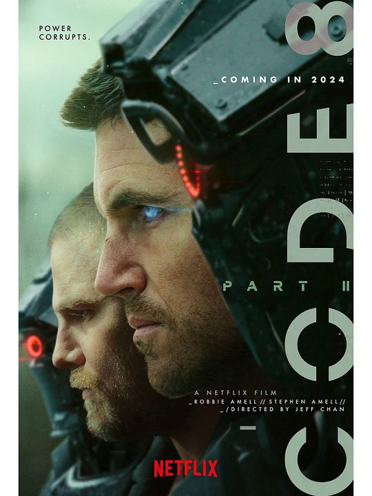Code 8: Renegados - Parte II : Poster