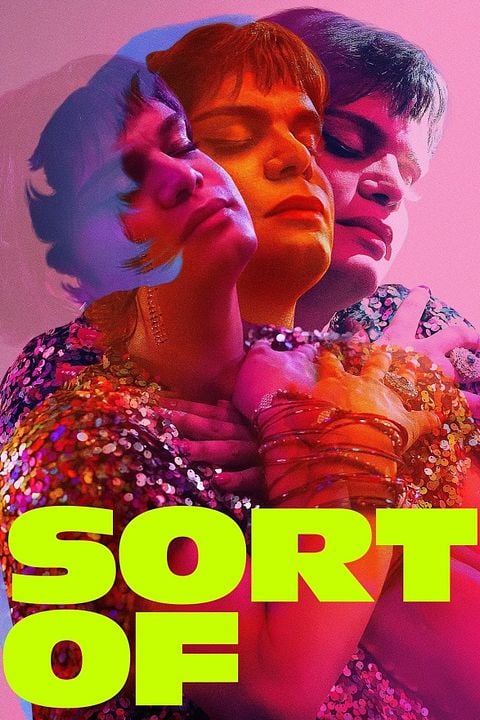 Sort Of : Poster
