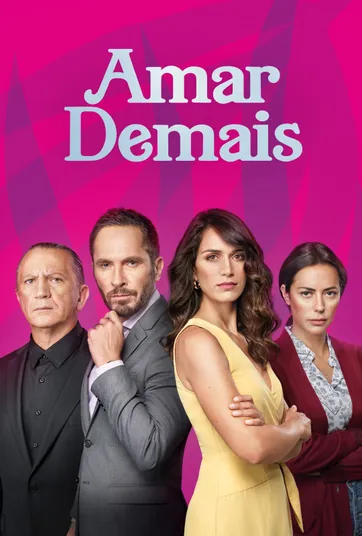 Amar Demais : Poster