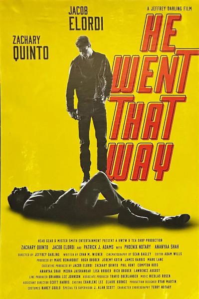 He Went That Way : Poster