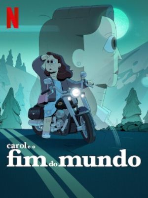 Carol e o Fim do Mundo : Poster