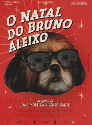 O Natal do Bruno Aleixo : Poster