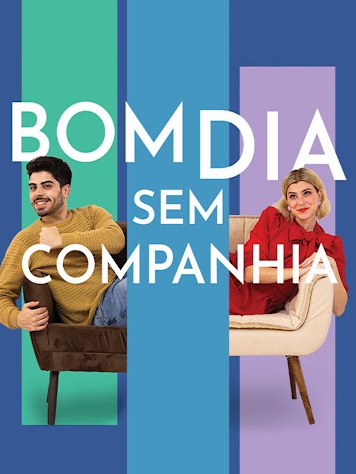 Bom Dia Sem Companhia : Poster