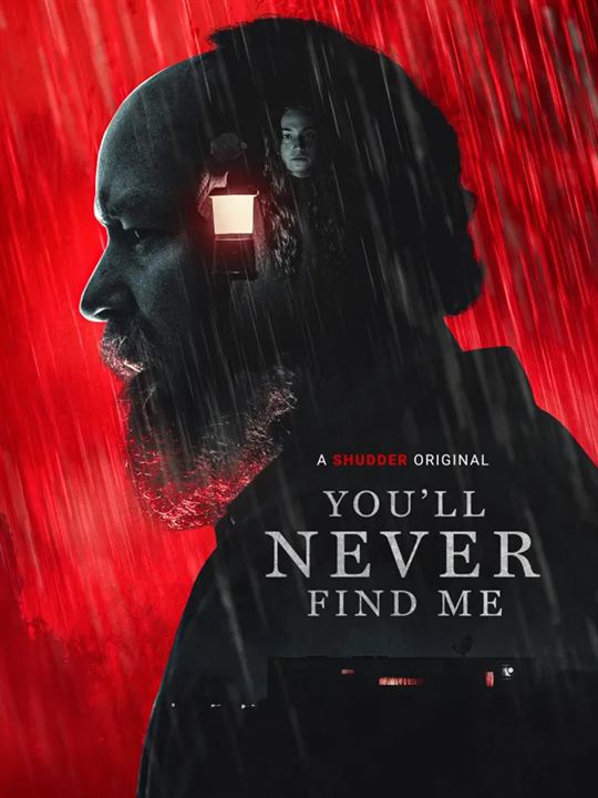 You'll Never Find Me : Poster