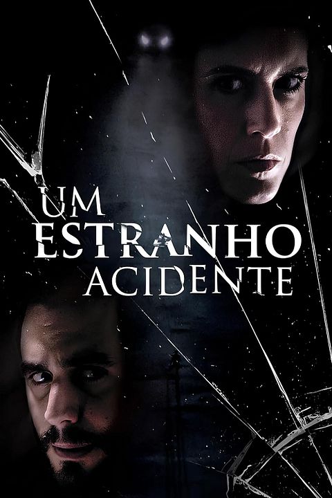 Um Estranho Acidente : Poster