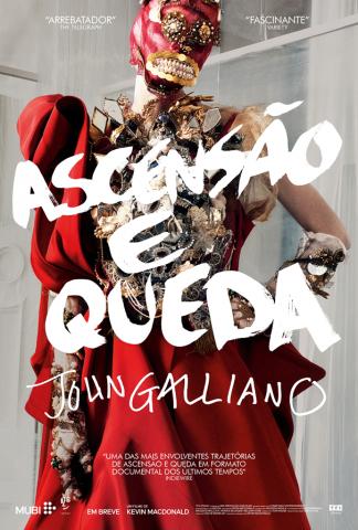 Ascensão e Queda - John Galliano : Poster