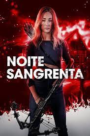 Noite Sangrenta : Poster