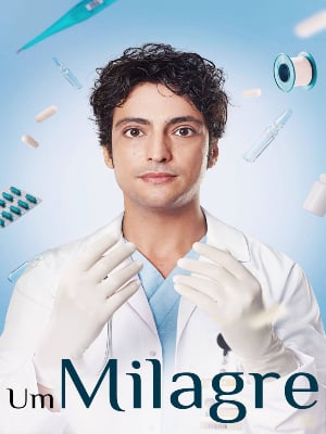 Um Milagre : Poster