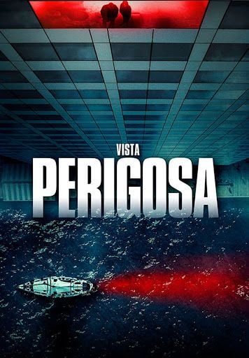 Vista Perigosa : Poster