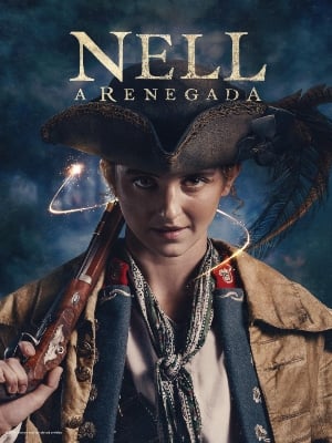 Nell, A Renegada : Poster