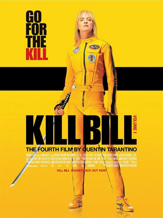 Kill Bill - Volume 1 : Poster