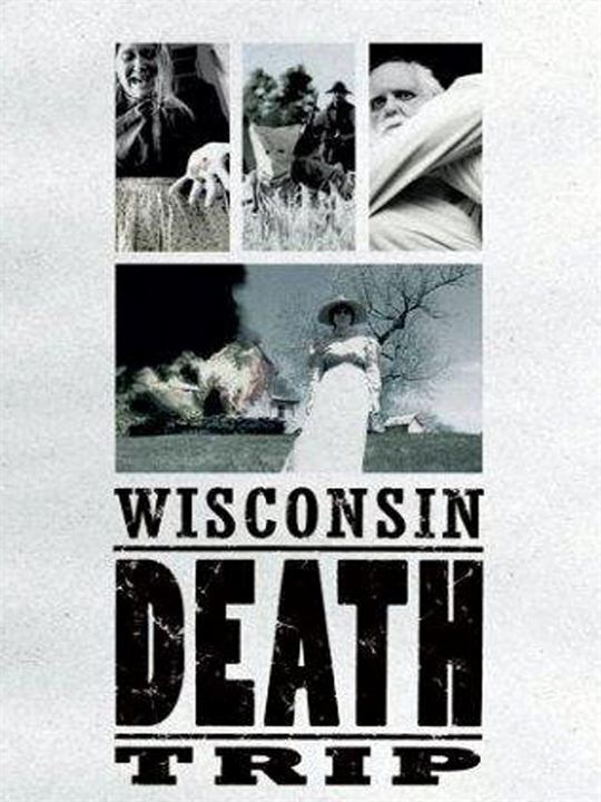 Wisconsin Death Trip : Poster