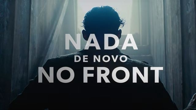 Nada de Novo no Front - Filme 2022 - AdoroCinema
